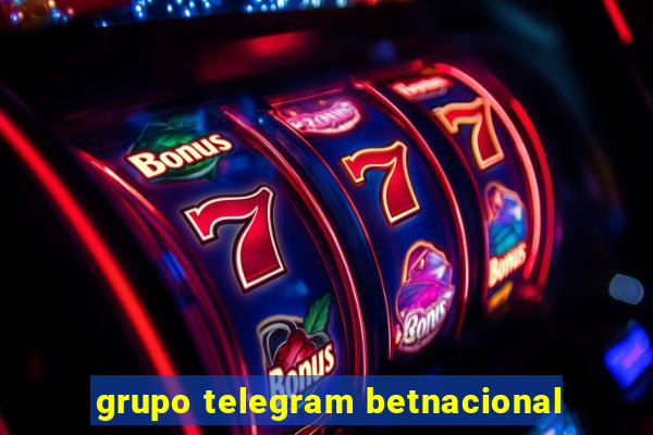 grupo telegram betnacional